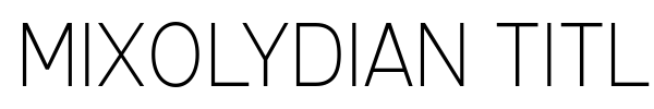 Mixolydian Titling font preview